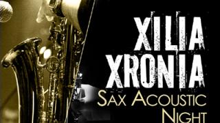 'Sax & Acoustic' night με τα 'Χίλια Χρόνια' στο Κυβερνείο.