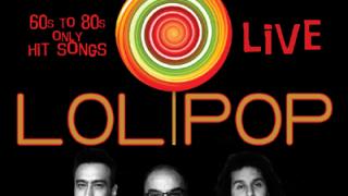 Οι 'LOLiPOP' live την Παρασκευή στο Κυβερνείο.