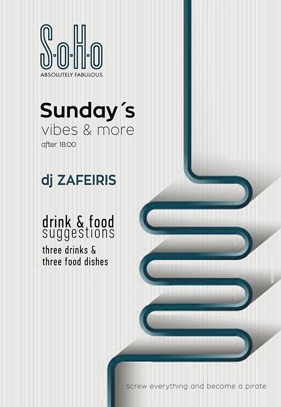 Κυριακή πάμε SoHo Absolutely Fabulous παρέα με τον Dj Zafeiris