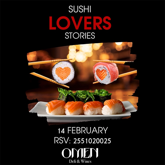«Sushi Lovers Stories» του Αγίου Βαλεντίνου στο Omen Deli & Wines