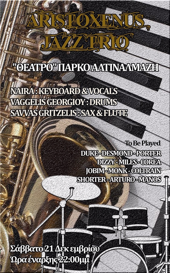 Aristoxenus Jazz Trio: Ένα διαφορετικό μουσικό event στο Theatro του Πάρκου Αλτιναλμάζη