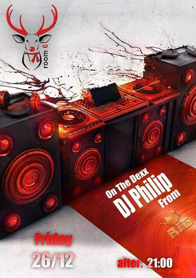 Ο dj Philip σήμερα στα decks του Room 6.